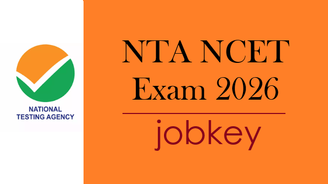 NTA NCET 2026 Online Form-jobkey